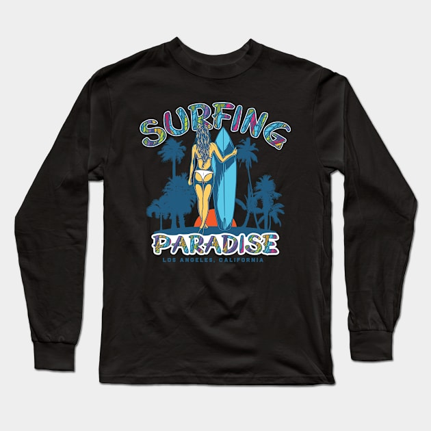 Surfing Paradise Los Angeles California Gift Tshirt Long Sleeve T-Shirt by gdimido